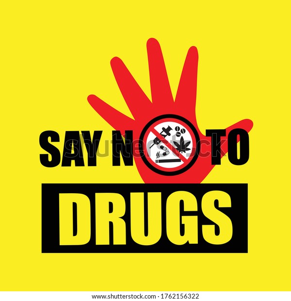 Say Not Drugs International Anti Drug Stock Vector (Royalty Free ...