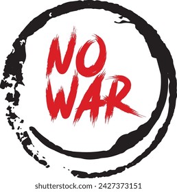 Say Now war Vector Poster Text Slogan Stop War Poster No War Stock Illustration design, sticker