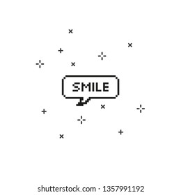Say smile in speech bubble 8 bit pixel art on white background vector illustration.