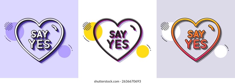 Say yes line icon. Halftone dotted pattern. Gradient icon with grain shadow. Sweet heart sign. Wedding love symbol. Line say yes icon. Various designs. Vector