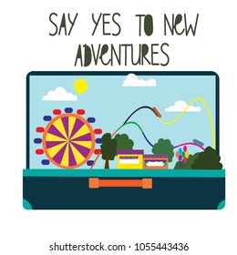 Say yes to new adventures. Vector drawing.