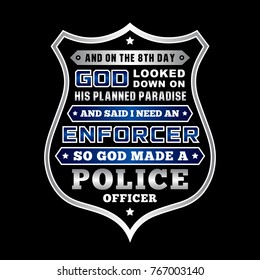 Saying Quote Police Officer Lettering Best Stock Vector (Royalty Free ...