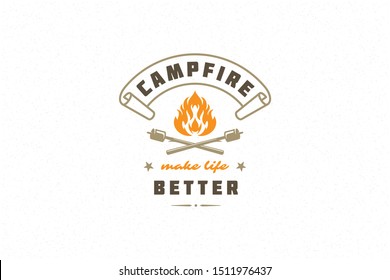 Saying quote typography with hand drawn campfire symbol and marshmallows for greeting cards and posters. Campfire make life better phrase with design elements vector illustration.