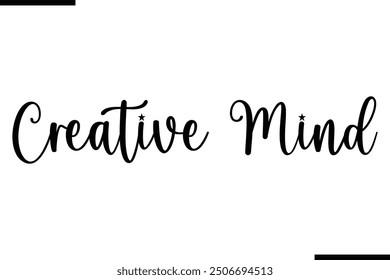 Saying Text Typography Creative Mind