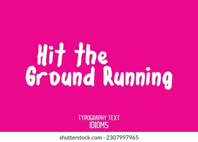 El texto del tipo de guión del pincel cursivo de palabra golpea el suelo en ejecución