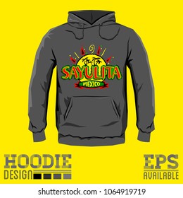 Sayulita Mexico Hoodie print design template, vector illustration.