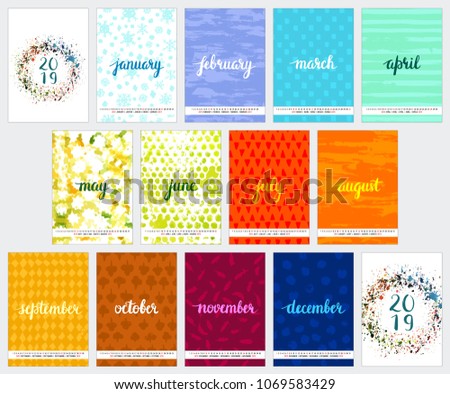 Scalable vector calendar for year 2019 with watercolor textures, representing each month's weather, brushpen lettering, cover and back cover, all on one page. Lots of space for text and logos