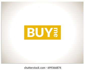 Scalable vector inscription "Buy me" on an orange rectangle, on a light background. Great for any product that you want to sell via the web or using printed advertising
