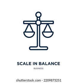 scale in balance icon from business collection. Thin linear scale in balance, balance, weight outline icon isolated on white background. Line vector scale in balance sign, symbol for web and mobile