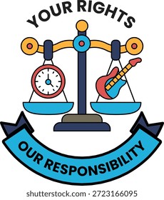 A scale with a clock and a guitar on it. The scale is balanced with a ribbon that says "Your Rights Your Responsibility"