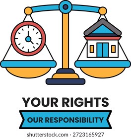 Una balanza con un reloj y una casa. La escala se equilibra con el reloj en un lado y la casa en el otro. El texto "Sus derechos y nuestra responsabilidad" está debajo de la escala