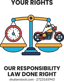 Eine Waage mit einer Uhr und einem Motorrad. Die Waage ist mit der Uhr auf der einen und dem Motorrad auf der anderen Seite ausgeglichen. Die Worte "Ihre Rechte" sind über der Skala geschrieben