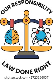 Una balanza con dos cabezas y una pelota en un lado y un cerebro en el otro. La escala está etiquetada como "Nuestra Responsabilidad" y "Ley Hecha Bien"