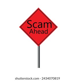 Scam ahead warning road sign with storm background. vector icon