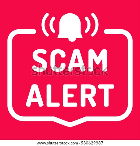 Scam alert. Badge with alarm icon. Flat vector illustration on red background.