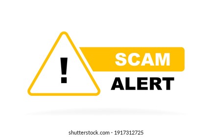 Scam alert geometric badge with exclamation mark. Modern Vector illustration.