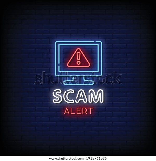 Scam Alert Neon Signs Style Text Stock Vector (Royalty Free) 1915761085 ...