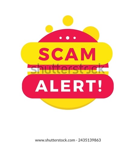 Scam alert sign, red label banner flat style. Vector design for advertising.