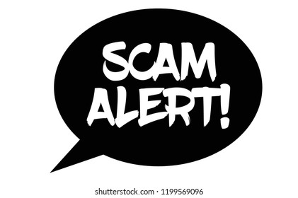 scam alert stamp on white background. Sign, label, sticker.