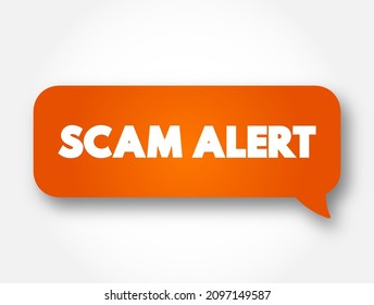 Scam Alert Text Message Bubble, Concept Background