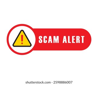 Scam alert warning icon sign vector. Danger, icon, alert, warning, attention, scam, safety, fraud, caution. Can use for infographic, banner, poster, web design. Isolated on white background. 
