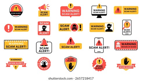 Scam alert warning sign, caution badge set