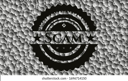 Scam black badge with grey bubbles background. Vector Illustration. Detailed.