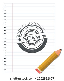 Scam with pencil strokes. Vector Illustration. Detailed.