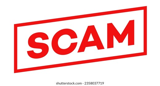 Scam symbol in frame red color isolated