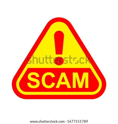 scam triangle sign label red yellow isolated on white, scam warning sign graphic for spam email message and error virus, scam alert icon triangle for hacking crime technology symbol concept, vector