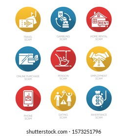 Scam types flat design long shadow glyph icons set. Travel, gambling scheme. Pension, inheritance, trick. Phone, online purchase, home rental scamming. Cybercrime. Vector silhouette illustration