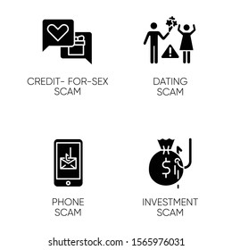 Scam types glyph icons set. Credit-for-sex fraudulent scheme. Phone, smishing trick. Online dating fraud. Cybercrime. Financial scamming. Silhouette symbols. Vector isolated illustration