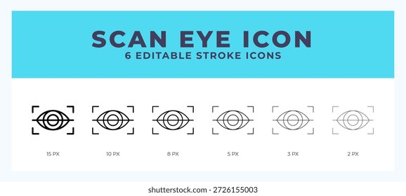 Icono de escaneo de ojos con trazo editable. Ilustración vectorial de icono de esquema.