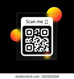 Scan me icon  QR code for smartphone icon  Qr code for payment  Scan me and smartphone icon  Realistic glass morphism effect and transparent glass plates  Vector