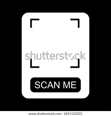 "Scan Me" QR code placeholder frame. A modern black and white vector sticker template for digital marketing and contactless payment.