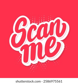 Scan Me Vector Typography Baneer.