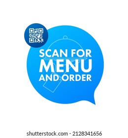 Scan for menu and order. Qr code scan icon. Customer service. Vector stock illustration.