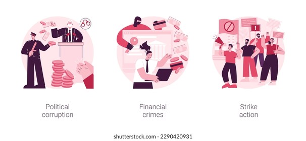 Scandal news abstract concept vector illustration set. Political corruption, financial crimes, strike action, labor union stop working, bribery and tax offense, investment scam abstract metaphor.