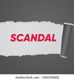 Scandal Unfold with paper torn concept