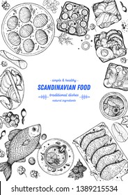 Scandinavian cuisine top view frame. Smorgasbord illustration. A set of Scandinavian dishes . Food menu design template. Vintage hand drawn sketch vector illustration. Engraved image