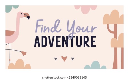 Scandinavian kids banner design. Horizontal background with cute flamingo bird, tropical exotic nature. Childish journey, travel card in Scandi style. Nursery flat vector illustration with text quote