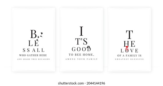 Scandinavian minimalist wording poster design in three pieces. Nordic wall art. Wording design, lettering. Romantic love quotes. Wall art, artwork. It's good to be home among the family