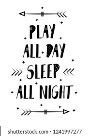 Scandinavian nursery print for kids, play all day sleep all night