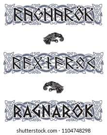 Scandinavian pattern and runic inscription. Ragnarok, isolated on white, vector illustration