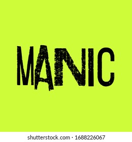 Scanned Glitchy Typography Vector – Manic Word