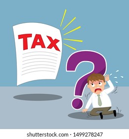 Scared businessman behind a big question mark hide from big tax word, illustration vector cartoon