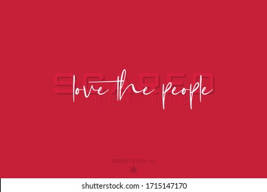 Scared The Virus Love The People Wallpaper Desktop Background Vector EPS 10 Campaign Against Covid-19 / Corona Virus Pandemic