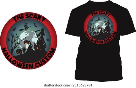 The Scary Halloween Custom T Shirt Design template, T Shirt Design for Print.