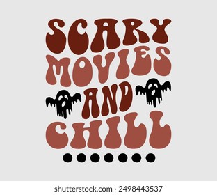 Scary Movies And Chill, Halloween, Ghost, Spooky Season, witch, Halloween Funny, t shirt