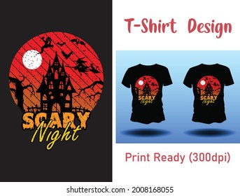 Scary Night Halloween t-shirt design template 2021 2022. Happy Halloween t-shirt design template easy to print all-purpose for men, women, and children